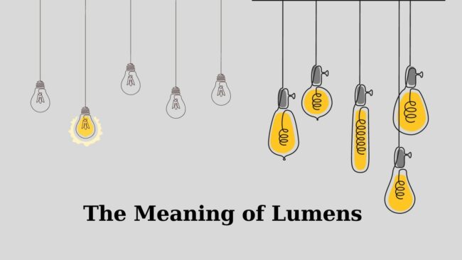 Meaning of Lumens